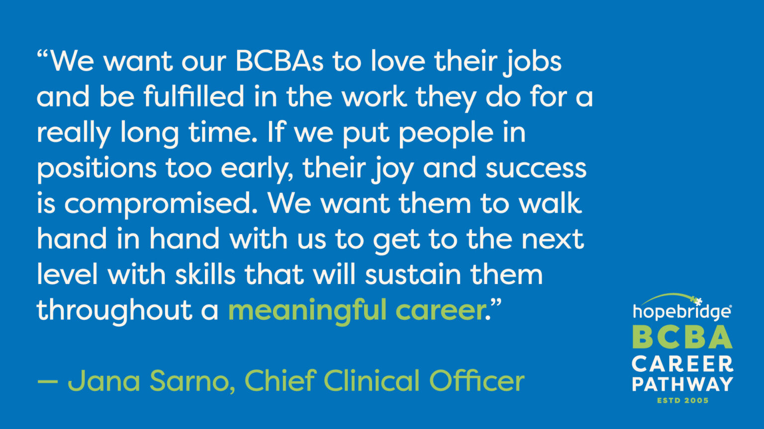 New BCBA Career Pathway Program Promotes Ongoing Skill Acquisition and